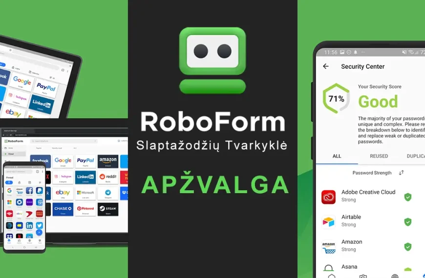 Roboform slaptažodžių tvarkyklė - apžvalga ir atsiliepimai